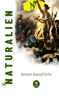 Naturalien - Amon Kand’Orht - ebook
