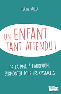 Un enfant tant attendu - Elaine Vallet - ebook