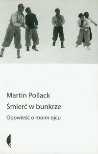 Śmierć w bunkrze - Pollack Martin - książka