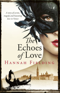 The Echoes of Love - Fielding Hannah - ebook