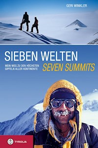 Sieben Welten - Seven Summits - Geri Winkler - ebook