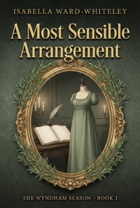 A Most Sensible Arrangement - Isabella Ward-Whiteley - ebook