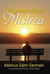 Wspomnienia Mistrza - Saint-Germain Adamus - książka