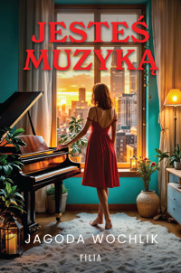 Jesteś muzyką - Jagoda Wochlik - ebook + audiobook + książka