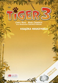 Tiger 3 Książka nauczyciela wersja wieloletnia -  - książka