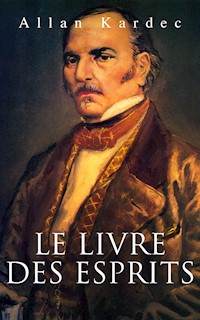Le Livre des Esprits - Kardec Allan - ebook