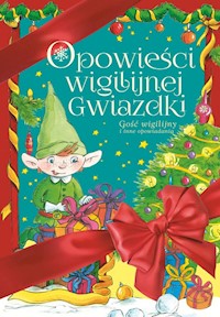 Opowieści Wigilijnej Gwiazdki - Lech Zaciura, Renata Opala, Mariusz Niemycki - książka