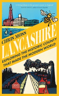 Lancashire - Chris Moss - ebook