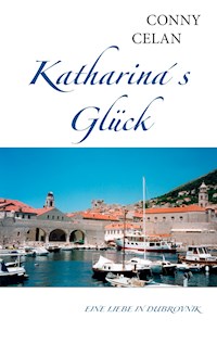 Katharina's Glück - Conny Celan - ebook