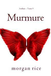 Murmure (Souhait – Tome 9) - Rice Morgan - ebook