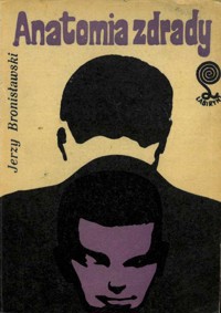 Anatomia zdrady - Bronisławski Jerzy - ebook