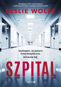 Szpital - Wolfe Leslie - książka