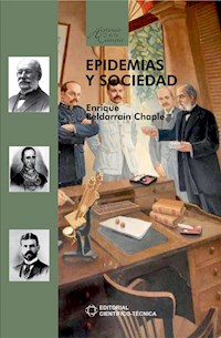 Epidemias y sociedad - Enrique Beldarraín Chaple - ebook