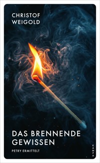 Das brennende Gewissen - Christof Weigold - ebook