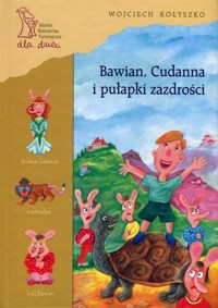 Bawian, Cudanna i pułapki zazdrości - Wojciech Kołyszko - ebook