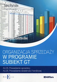Organizacja sprzedaży w programie Subiekt GT - Osiekowicz Katarzyna - książka