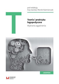 Teoria i praktyka logopedyczna -  - książka