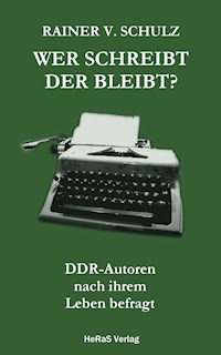 Wer schreibt der bleibt? - Rainer Schulz - ebook