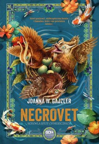 Necrovet. Hodowla istot chimerycznych - Gajzler Joanna W. - książka
