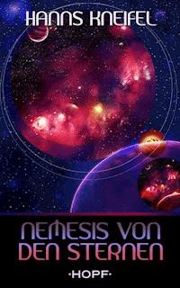 Nemesis von den Sternen - Hanns Kneifel - ebook