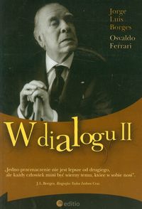 W dialogu II - Borges Jorge Luis, Osvaldo Ferrari - książka