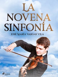 La novena sinfonía - José María Vargas Vilas - ebook