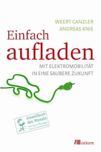Einfach aufladen - Weert Canzler - ebook