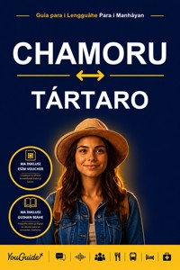 The Language Guide for Travelers - Chamorro to Tatar - YouGuide - ebook