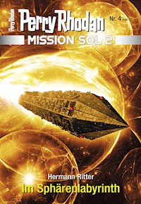 Mission SOL 2020 / 4: Im Sphärenlabyrinth - Hermann Ritter - ebook
