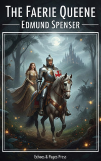 The Faerie Queene - Edmund Spenser - ebook