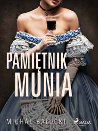 Pamiętnik Munia - Michał Bałucki - ebook