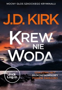 Krew nie woda - Kirk J.D. - ebook + audiobook + książka