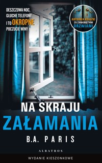 Na skraju załamania (wydanie pocketowe) - B.A. Paris - książka