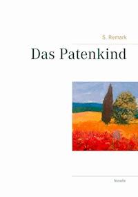 Das Patenkind - S. Remark - ebook