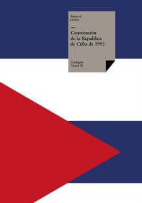 Constitución de la República de Cuba de 1992 - Autores varios - ebook