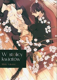 W stolicy kwiatów - Rihito Takarai - książka