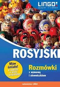 Rosyjski Rozmówki z wymową i słowniczkiem Mów śmiało! - Mirosław Zybert - książka