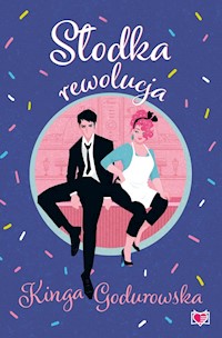 Słodka rewolucja - Gondurowska Kinga - książka