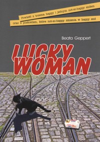 Lucky Woman - Geppert Beata - książka