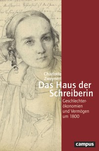 Das Haus der Schreiberin - Charlotte Zweynert - ebook