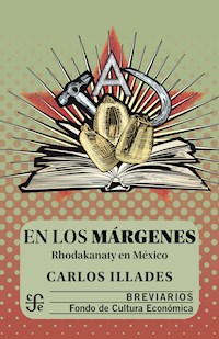 En los márgenes - Carlos Illades - ebook