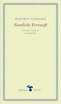 Sinnliche Vernunft - Hartmut Scheible - ebook
