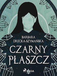 Czarny Płaszcz - Barbara Drecka Szymańska - ebook + audiobook
