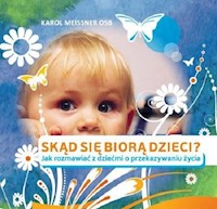 Skąd się biorą dzieci - Meissner Karol - książka
