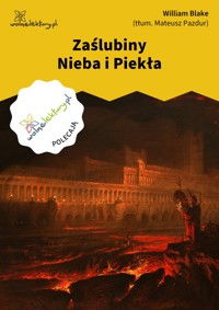 Zaślubiny Nieba i Piekła - William Blake - ebook