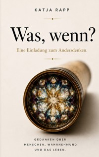 Was,wenn - Katja Rapp - ebook
