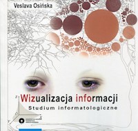Wizualizacja informacji - Osińska Veslava - książka