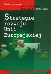 Strategie rozwoju Unii Europejskiej -  - książka