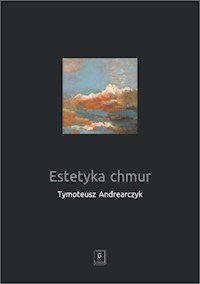 Estetyka chmur - Andrearczyk Tymoteusz - książka
