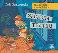 Zagadka teatru - Zofia Staniszewska - audiobook